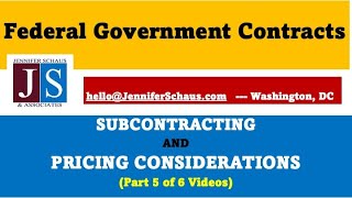 Federal Contracting - PRICING CONSIDERATIONS - Subcontracting With The Primes