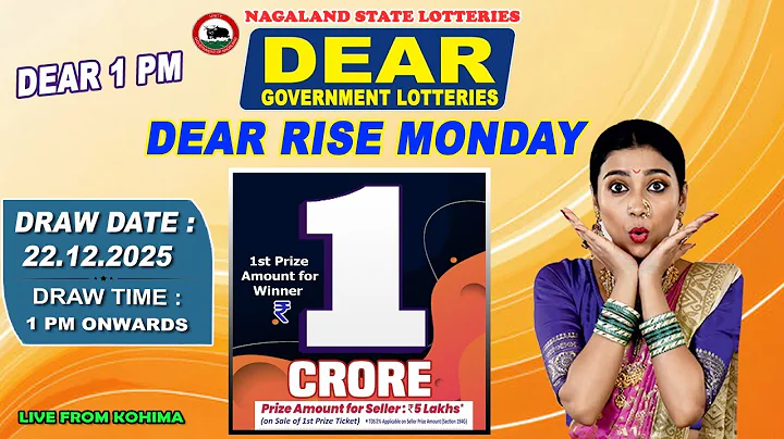 DEAR LOTTERY LIVE DEAR 1 PM 22.12.2025 NAGALAND LOTTERY LIVE DRAW LOTTERY SAMBAD LIVE FROM KOHIMA