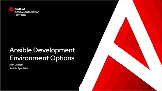 Ansible Development Environment Options