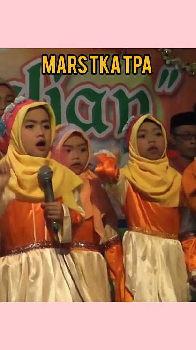 LAGU WAJIB MARS TKA TPA 1
