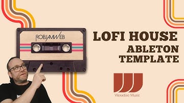 Grab This Lofi House Template in Ableton