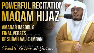 Sheikh's Powerful Hijaz | Aaman Ar-Rasool | Sheikh Yasser al-Dosari | #ياسر_الدوسري
