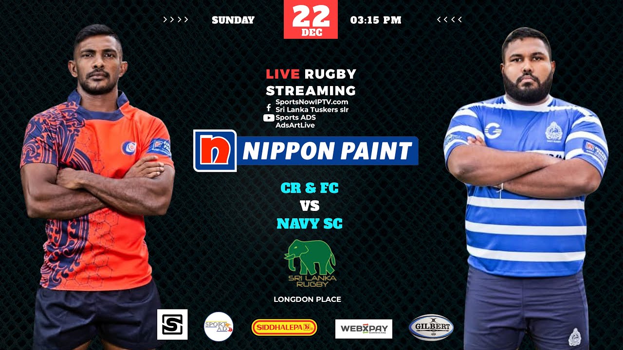 Sri Lanka Rugby Nippon Paint Inter Club Rugby League 2022/23 - CR & FC vs NAVY SC - MEN'S