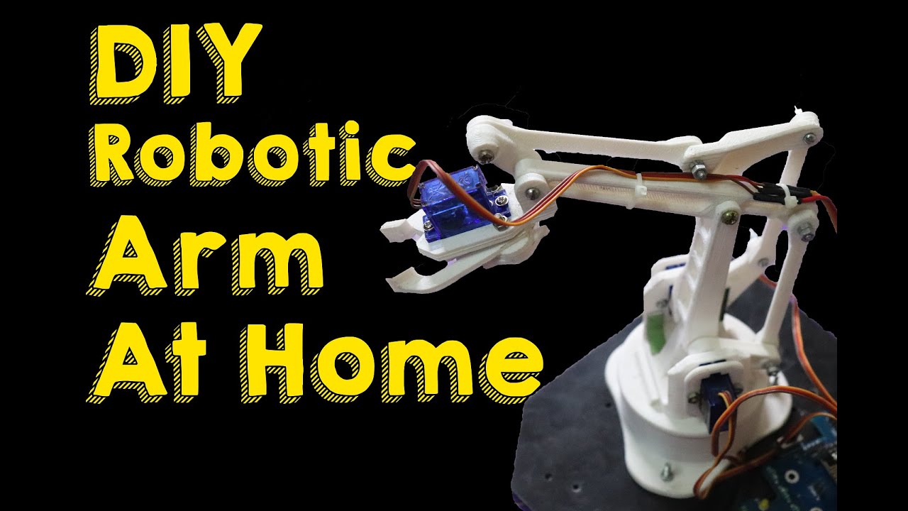 Build Your Own Robot Arm by Unknown