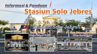 STASIUN SOLO JEBRES - Informasi Panduan Naik Kereta Api & KRL Commuter Line