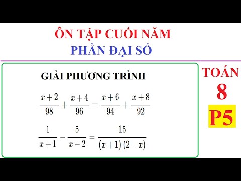 Video TOÁN LỚP 8 - ĐẠI SỐ - ÔN TẬP HỌC KÌ 2 - ÔN TẬP CUỐI... - YouTube