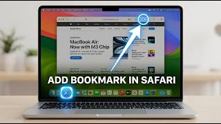 How to Add, Manage, and Remove Bookmarks in Safari on MacBook
