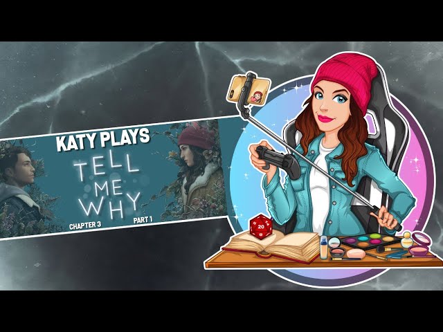 Tell Me Why Chapter 3 (Part 1)