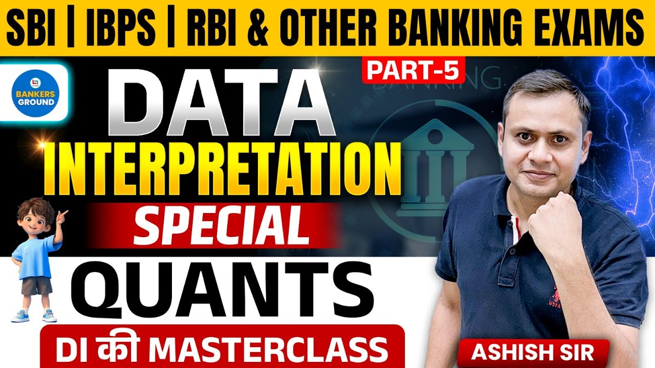 DI Special Quants | Day 5 | DI ki Masterclass for SBI, IBPS, RBI & All Banking Exams | Ashish Sir