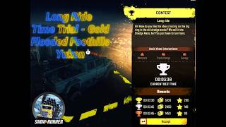 Long ride - time trial - gold medal tutorial - Flooded Foothills, Yukon