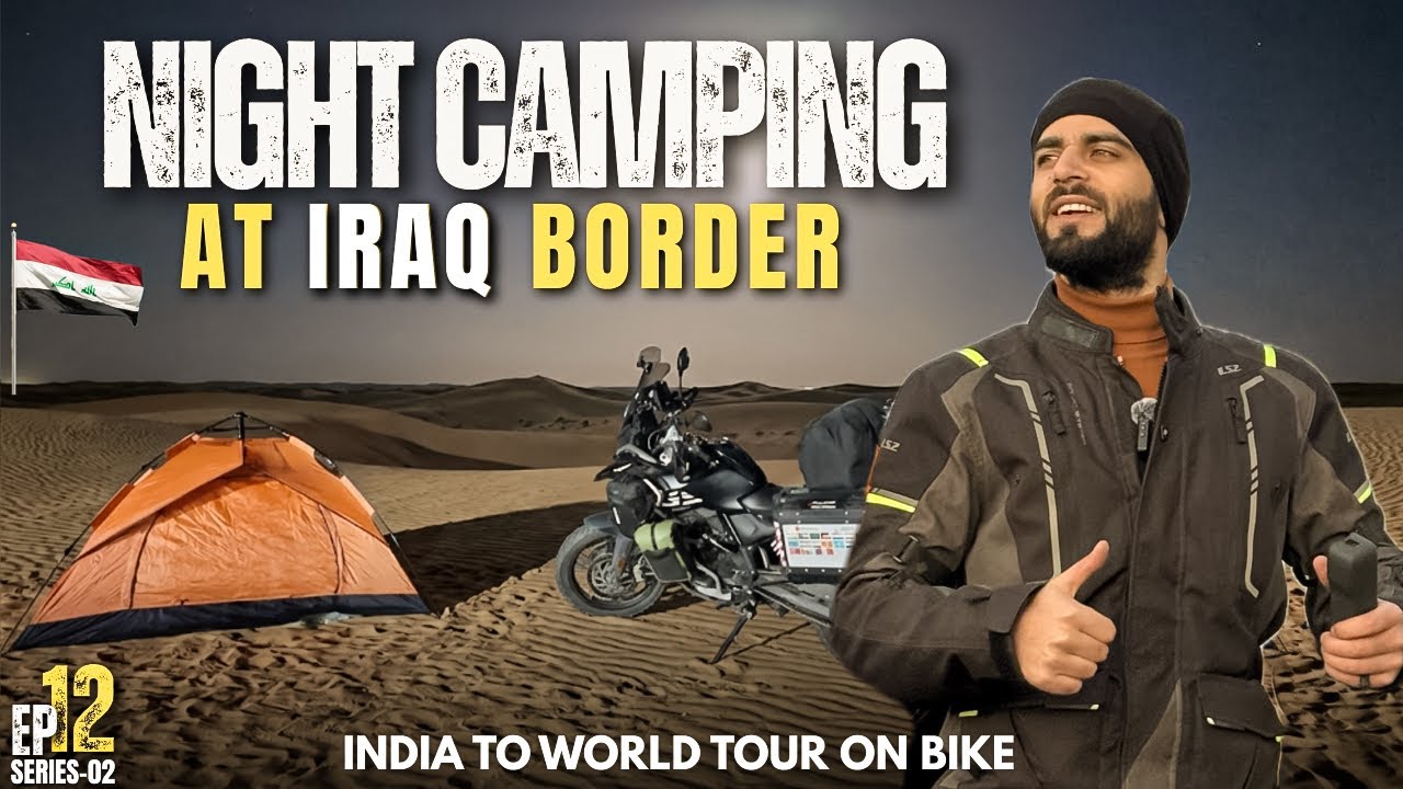 Solo Night Camping At Jordan IRAQ Border || Kashmir To World Tour On Bike || S2 Ep-12 || The Umar