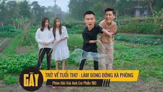 TRỞ VỀ TUỔI THƠ l LÀM BONG BÓNG XÀ PHÒNG l Hai Anh Em Phần 180 _ Phim Ngắn Hài Hước Hay Nhất Gãy TV screenshot 4