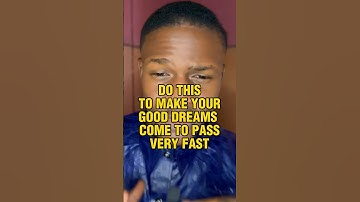 Do this to make your good dreams come to pass very fast #inspiration #motivation #prophetic #fypシ
