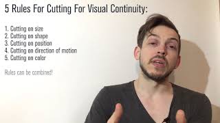 5 rules for cutting for visual continuity | Video Editing
