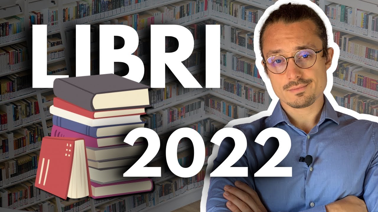 I LIBRI che ho letto nel 2022 che DEVI LEGGERE! - Alessandro Piccoli