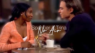 Spencer & Trina | No Air