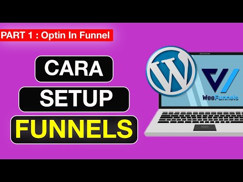 Cara Buat Optin Funnel dalam Wordpress - Woofunnel + Autonami