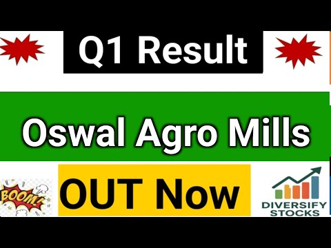 Oswal Agro Mills q1 results 2026 | Oswal Agro Mills share latest news | Oswal Agro Mills results 