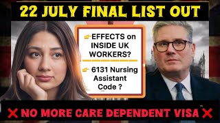 Changes In Uk Care Visa From 22 July
