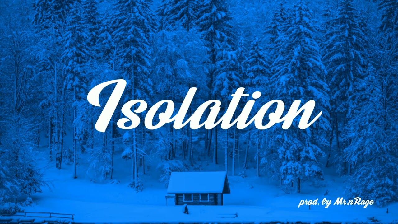 Melancholic Chill Trap Beat | *Isolation* | prod. by Mr.nRage