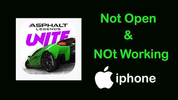 Fix Asphalt Legends Unite App Not Open / Not Working & Not Loading Problem on iPhone