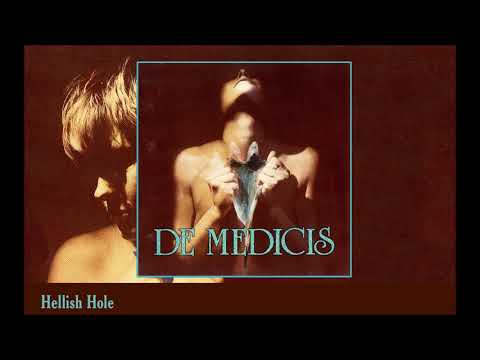 De Medicis — De Medicis - Hellish Hole