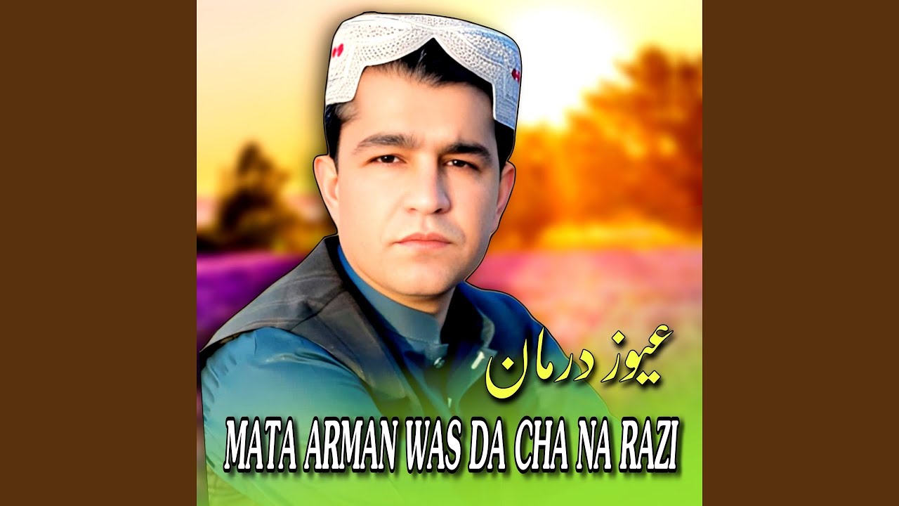 Mata Arman Was Dacha Na Razi