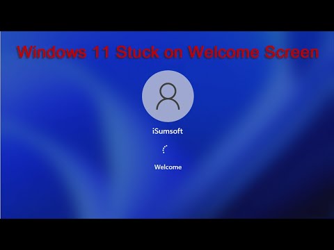 Login Problems: How to Fix Windows 11/10 Stuck on Welcome Screen