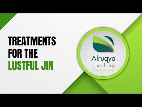 Treatments For The Lustful Jin