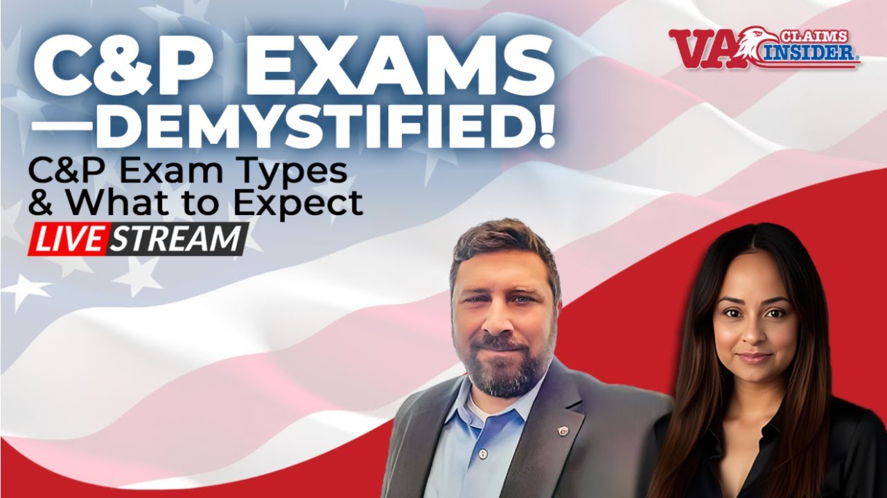 What to Expect at a C&P Exam!