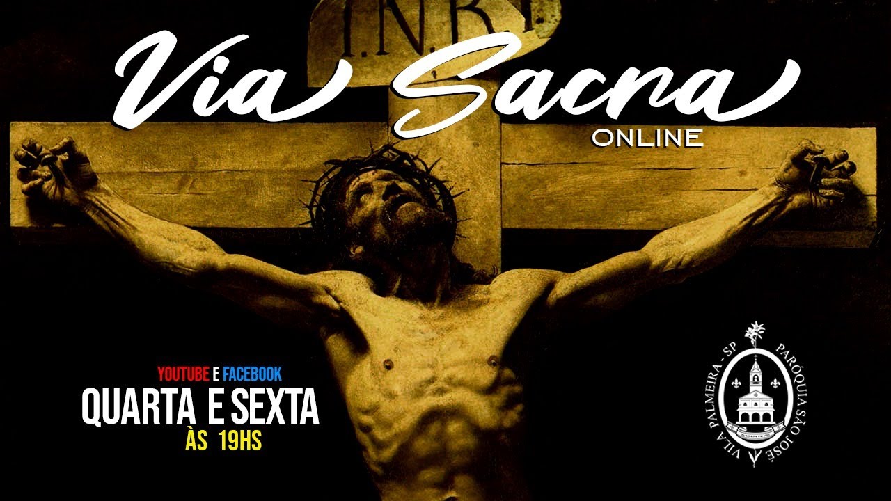 Via Sacra online | TV O Carpinteiro | Paróquia São José de Vila Palmeira