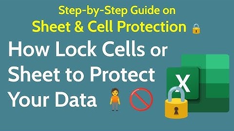 How to Stop Anyone From Changing Your Excel Data! | Step-by-Step Sheet & Cell Protection Guide