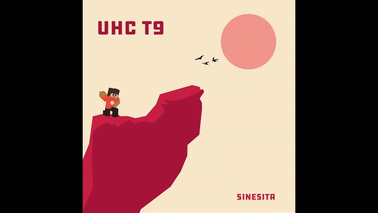 UHC TEMPORADA 9 - OUTRO - BANDA SONORA - SINESITA