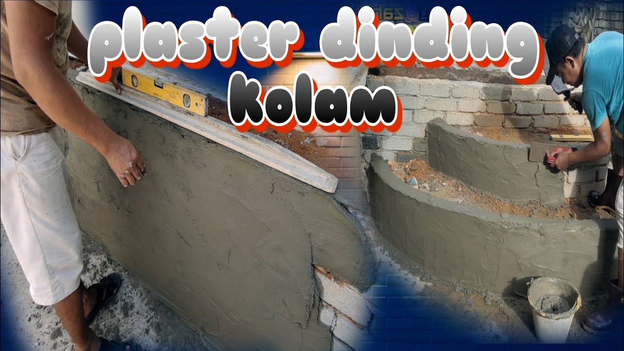 CARA MUDAH PLASTER BUCU KOLAM DAN DINDING