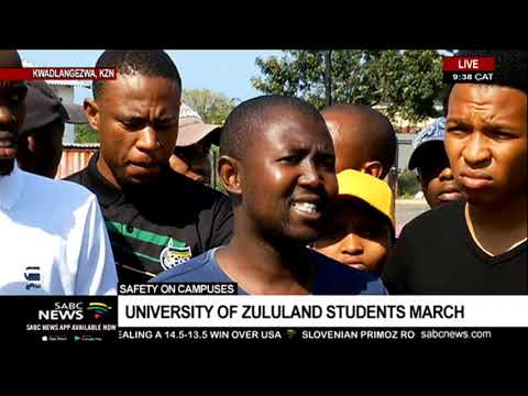 Safety on campuses  | University of Zululand students march