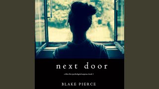 Chapter 29.2 - Next Door (A Chloe Fine Psychological Suspense Mystery—Book 1)