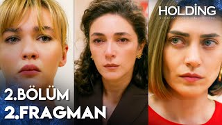 Holding 2. 2. Fragman \