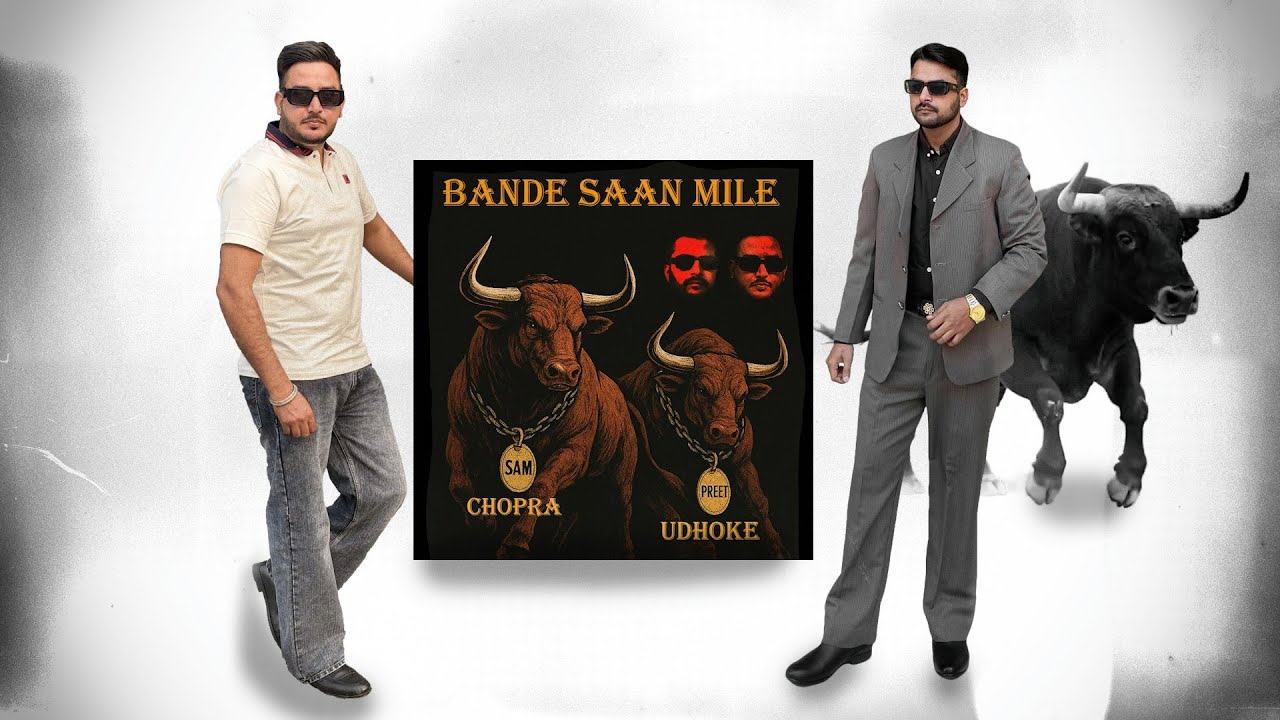 Bande Saan Mile- Sam Chopra & Preet Udhoke |Official Visuals| Swingbeat Studio| New Punjabi Song