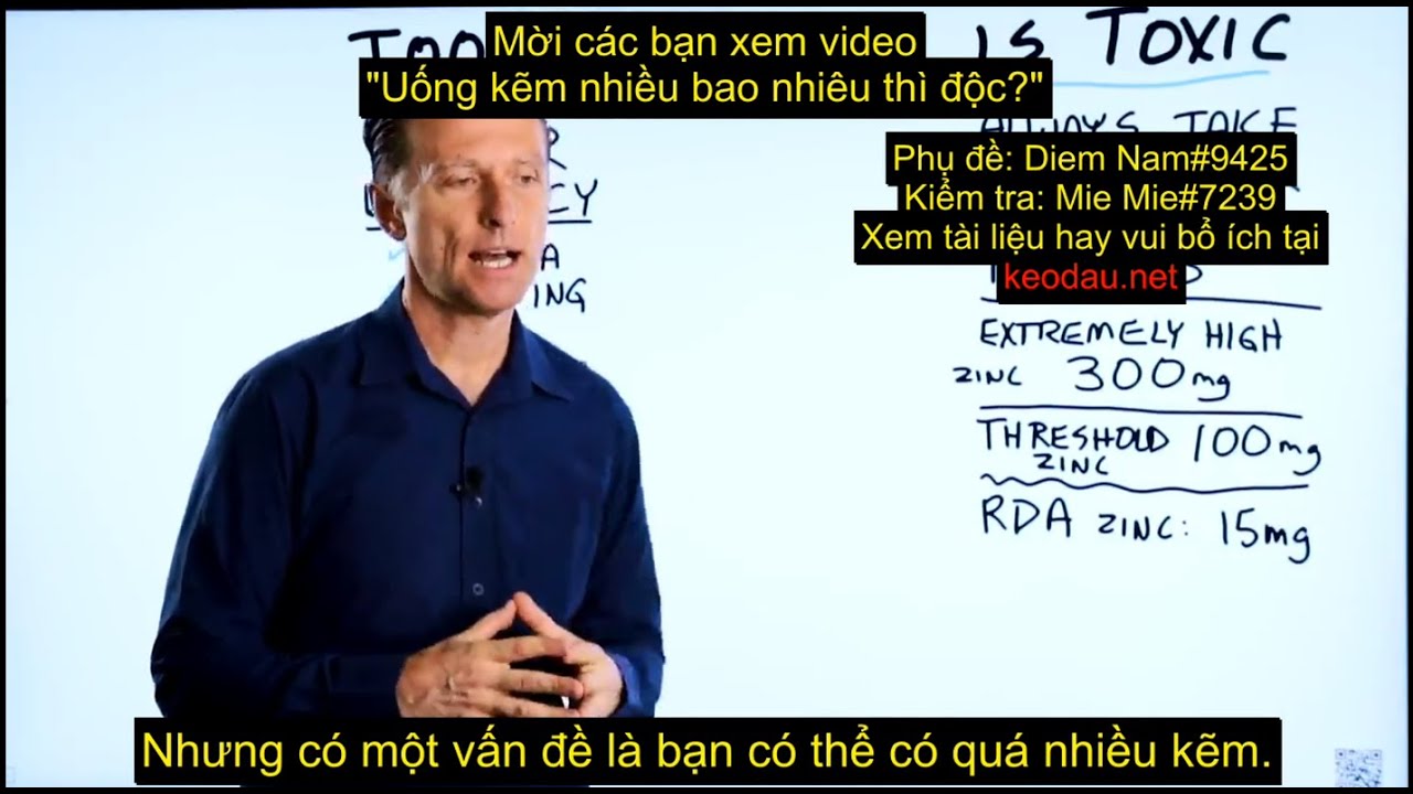How Much Zinc is Too Toxic_Dr. Berg (VietSub) YouTube