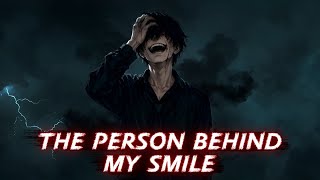 The Person Behind My Smile - Two Sides of My Soul | Xenzo Echo (Official Lyrics Video)