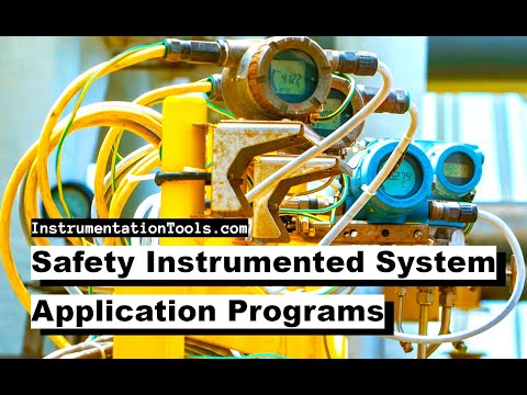 Safety Instrumented System Application Programs