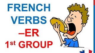 French Lesson 42 - Present tense FIRST GROUP -ER verbs - Indicatif présent verbes du premier groupe