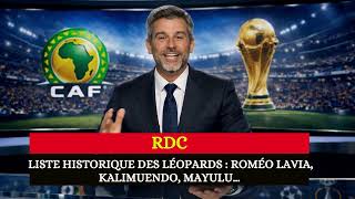 🚨 HISTORIC LEOPARDS SQUAD LIST: ROMÉO LAVIA, KALIMUENDO, MAYULU… IS THE DRC READY TO SHOCK THE WO...