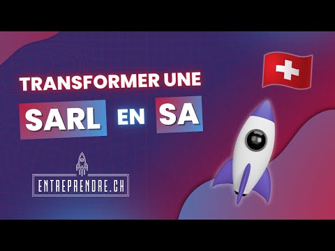 De La Sàrl à La SA Comment Faire évoluer Sa Société