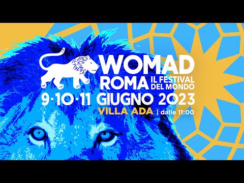 WOMAD ROMA 2023 - 9,10,11 GIUGNO VILLA ADA