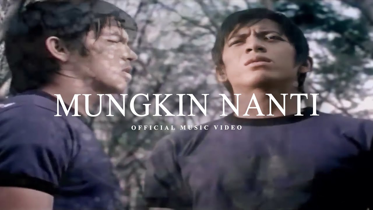 Peterpan   Mungkin Nanti Official Music Video