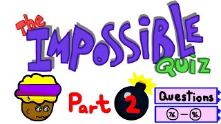 The Impossible Quiz: The Annoyance has Entered the Ring!! -Part 2-