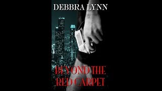 Book Trailer for "Beyond The Red Carpet"