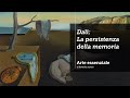 Dalì e la Persistenza della memoria