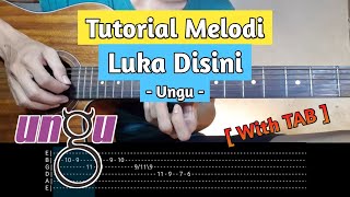 Tutorial Melodi Luka Disini - Ungu ( With TAB   Slowmotion ) | Gitar Akustik